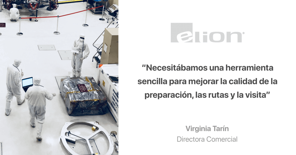 Cita de caso de éxito de Elion. "Necesitábamos una herramienta sencilla para mejorar la calidad de la preparación, las rutas y la visita"